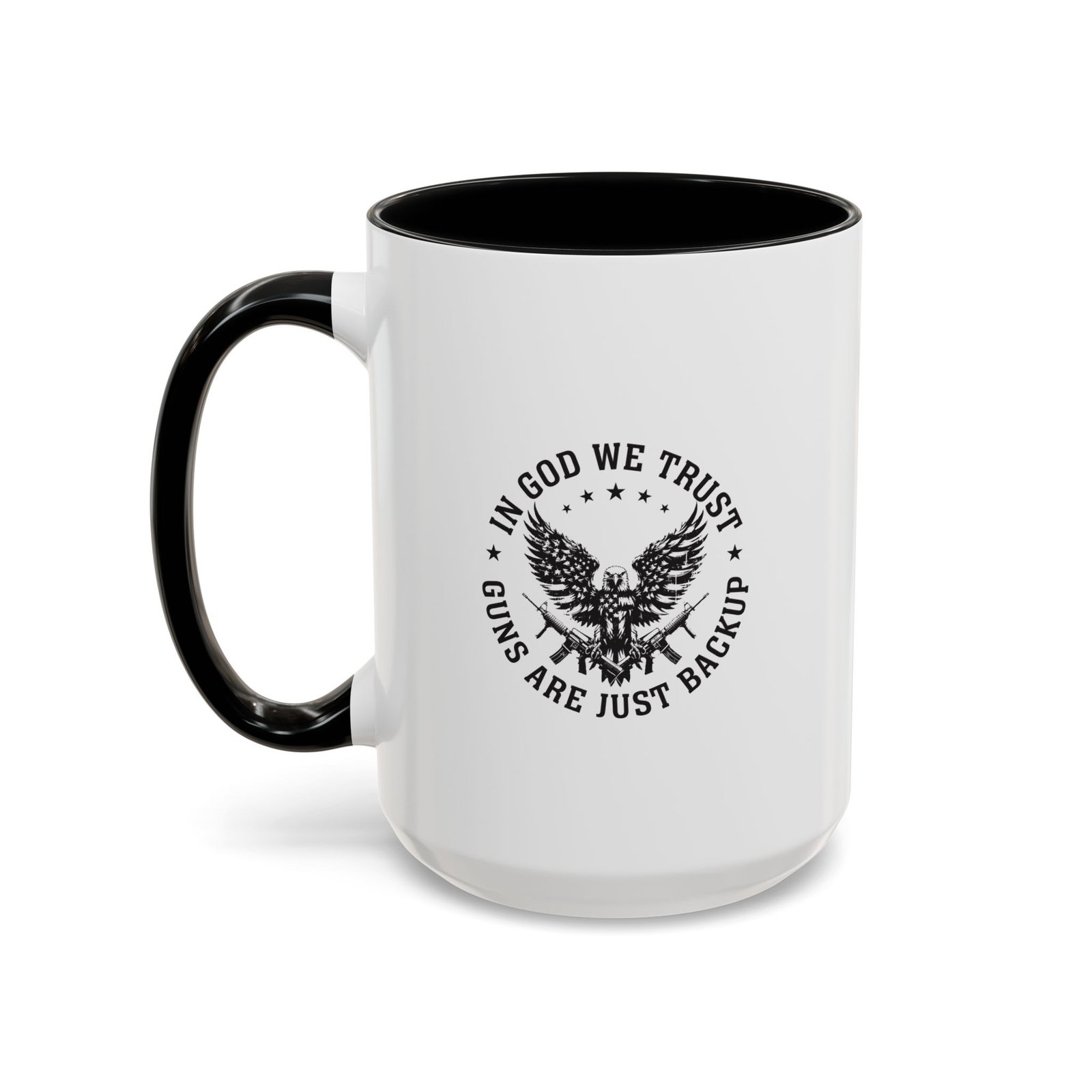 In God We Trust, Guns Are Just Backup Coffee Mug - Image 5